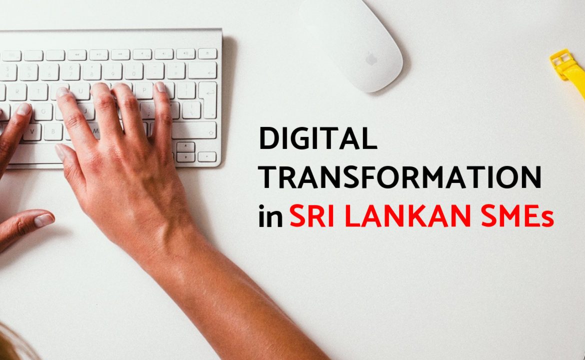 Digital Transformation in Sri Lankan SMEs